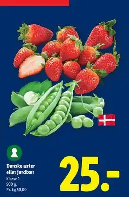 Lidl Danske ærter eller jordbær tilbud