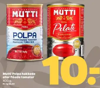 Netto Mutti hakkede eller flåede tomater tilbud