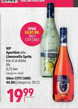 Citti VIP Aperitivo eller Limoncello Spritz tilbud
