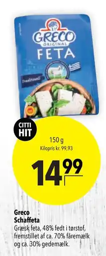Citti Greco Schaffeta tilbud