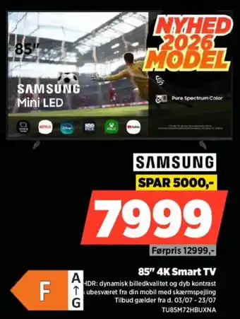 Power SAMSUNG 85" 4K Smart TV tilbud