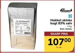 Dagrofa S-Engros Hakket skinke kogt 83% sølv tilbud