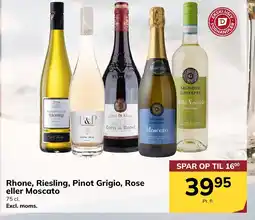 Dagrofa S-Engros Rhone, Riesling, Pinot Grigio, Rose eller Moscato tilbud