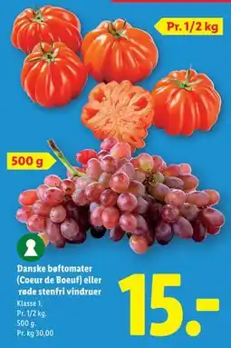 Lidl Danske bøftomater (Coeur de Boeuf) eller røde stenfri vindruer tilbud