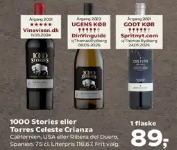 SuperBrugsen 1000 Stories eller Torres Celeste Crianza tilbud