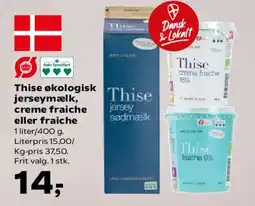 Kvickly Thise økologisk jerseymælk, creme fraiche eller fraiche tilbud