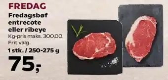 Kvickly Fredagsbøf (entrecote eller ribeye) tilbud