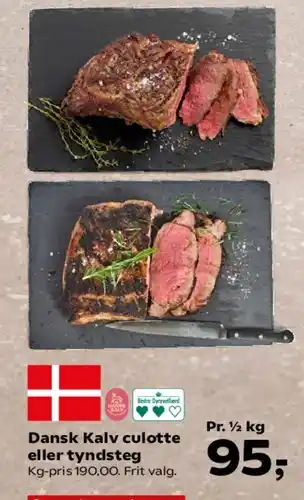 Kvickly Dansk Kalv culotte eller tyndsteg tilbud