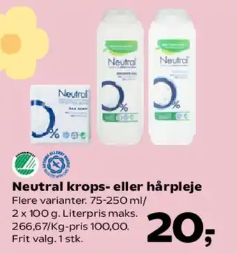 Kvickly Neutral krops- eller hårpleje tilbud