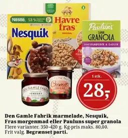 Dagli'Brugsen Den Gamle Fabrik marmelade, Nesquik, Havre Fras eller Pauluns super granola tilbud