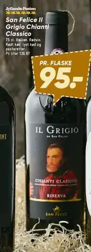 Bilka San Felice Il Grigio Chianti Classico / Vigorello tilbud