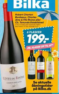 Bilka Robert Charton Bordeaux, Charles Aine & Fils Rhone eller Ch. Tanunda Established tilbud