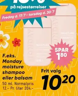 Bilka Monday moisture shampoo eller balsam tilbud