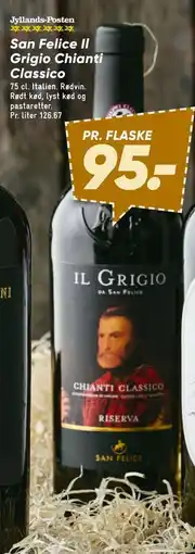 Bilka San Felice Il Grigio Chianti Classico tilbud