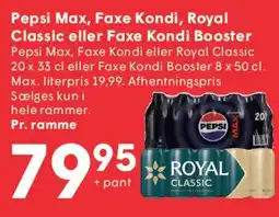 SPAR Pepsi Max, Faxe Kondi, Royal Classic eller Faxe Kondi Booster tilbud