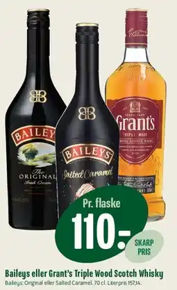 Min Købmand Baileys eller Grant's Triple Wood Scotch Whisky tilbud