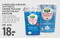 MENY Karolines Køkken - Hytteost / Creme Fraiche / Cheasy Fraiche tilbud