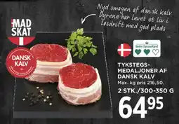 MENY Tykstegs-medaljoner af dansk kalv tilbud