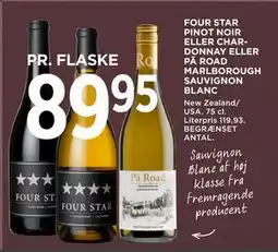 MENY FOUR STAR PINOT NOIR ELLER CHARDONNAY ELLER PĀ ROAD MARLBOROUGH SAUVIGNON BLANC tilbud