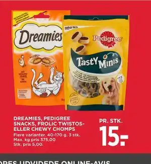 MENY DREAMIES, PEDIGREE SNACKS, FROLIC TWISTOS-ELLER CHEWY CHOMPS tilbud
