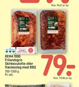 REMA 1000 REMA 1000 Frilandsgris Skinkeculotte eller flæskesteg med BBQ tilbud