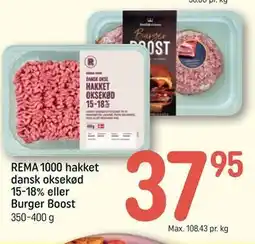 REMA 1000 REMA 1000 hakket dansk oksekød 15-18% eller Burger Boost tilbud