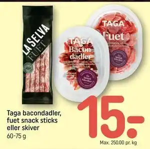 REMA 1000 Taga bacondadler, fuet snack sticks eller skiver tilbud