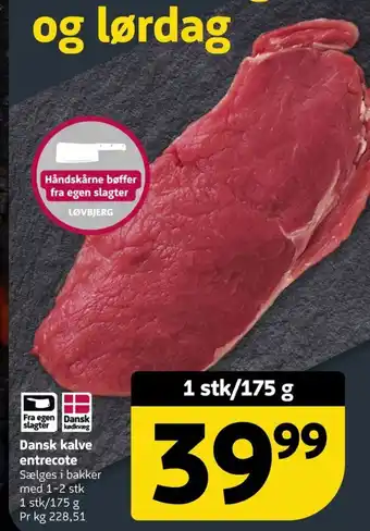 Løvbjerg Dansk kalve entrecote tilbud