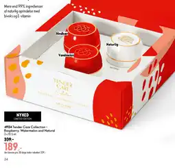 Oriflame Tender Care Collection - Raspberry, Watermelon and Natural tilbud