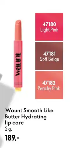 Oriflame Waunt Smooth Like Butter Hydrating lip care tilbud