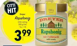 Citti Dreyer Rapshonig tilbud