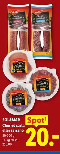 Lidl SOL&MAR Chorizo sarta eller serrano tilbud