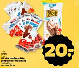 Netto Kinder mælkesnitte, pingui eller maxi king tilbud