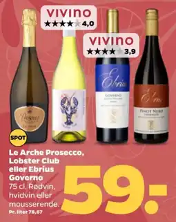 Netto Le Arche Prosecco, Lobster Club eller Ebrius Governo tilbud
