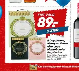 Bilka Il Capolavoro, Montgras Estate eller Jean Marie Garnier Bag-in-Box tilbud