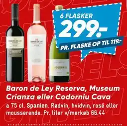 Bilka Baron de Ley Reserva, Museum Crianza eller Codorniu Cava tilbud