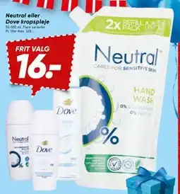 Bilka Neutral eller Dove kropspleje tilbud