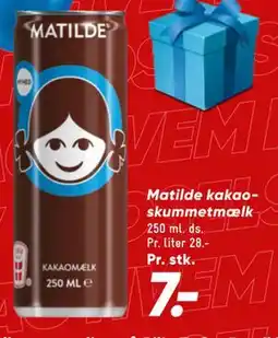 Bilka Matilde kakaos kummetmælk tilbud