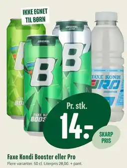 Min Købmand Faxe Kondi Booster eller Pro tilbud