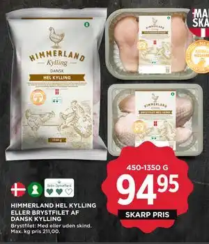 MENY HIMMERLAND HEL KYLLING ELLER BRYSTFILET AF DANSK KYLLING tilbud