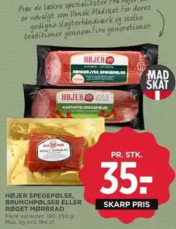 MENY HØJER SPEGEPØLSE, BRUNCHPØLSER ELLER RØGET MØRBRAD tilbud