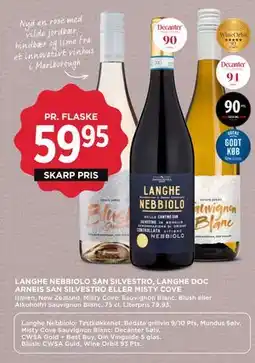 MENY LANGHE NEBBIOLO SAN SILVESTRO, LANGHE DOC ARNEIS SAN SILVESTRO ELLER MISTY COVE tilbud