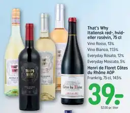 REMA 1000 That’s Why Italiensk rød-, hvid- eller rosévin, 75 cl tilbud