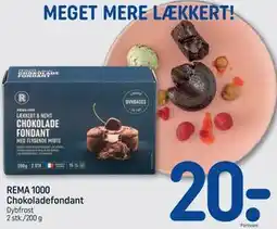 REMA 1000 REMA 1000 Chokoladefondant tilbud