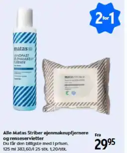 Matas Alle Matas Striber øjenmakeupfjernere og renseservietter tilbud