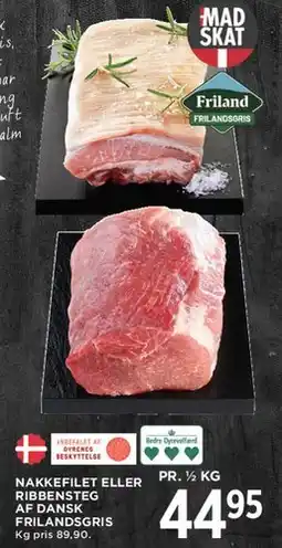 MENY Nakke filet eller ribbensteg af dansk frilandsgris tilbud