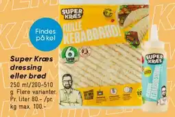 Bilka Super Kræs dressing eller brød tilbud
