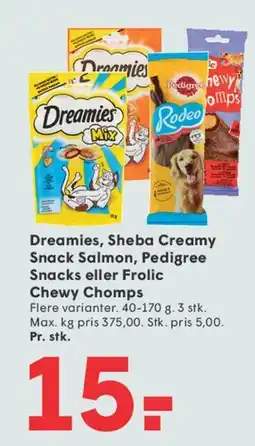 SPAR Dreamies / Sheba / Pedigree / Frolic snacks tilbud