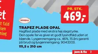 jem & fix TRAPEZ PLADE OPAL tilbud