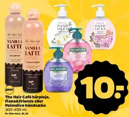Netto The Hair Café hårpleje & Palmolive håndsæbe tilbud